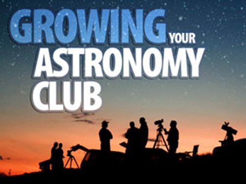 Growing Your Astronomy Club